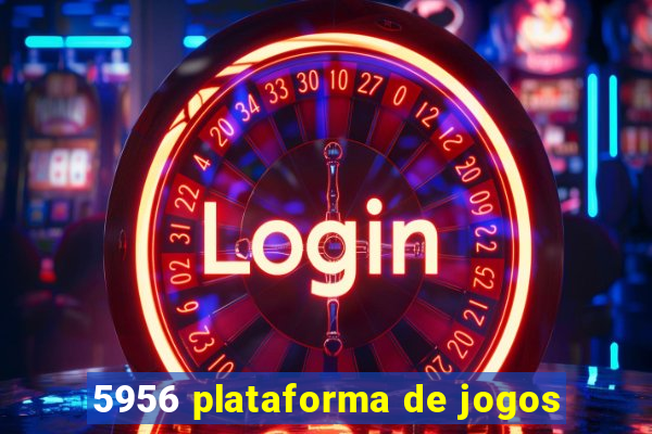 5956 plataforma de jogos